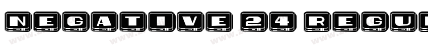 Negative 24 Regular字体转换 Negative 24 Regular字体转换
